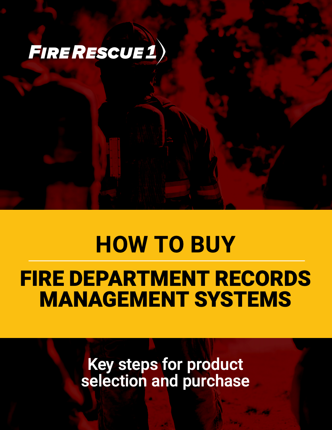 FireRescue1 Guide To Buying Fire Department Records Management Systems